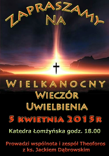 Wielkanocny Wieczór Uwielbienia