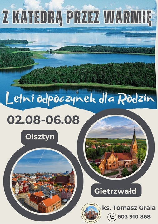 Z Katedrą przez Warmię